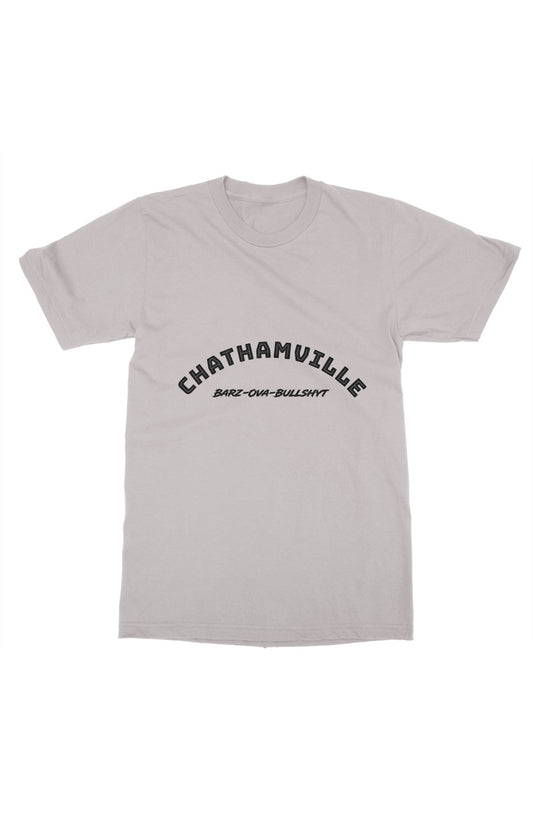 Chathamville Barz-Ova-Bullshyt mens t shirt